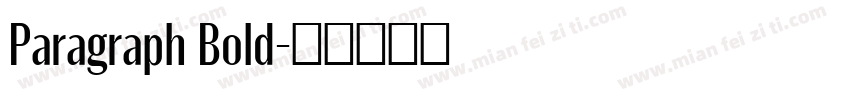 Paragraph Bold字体转换